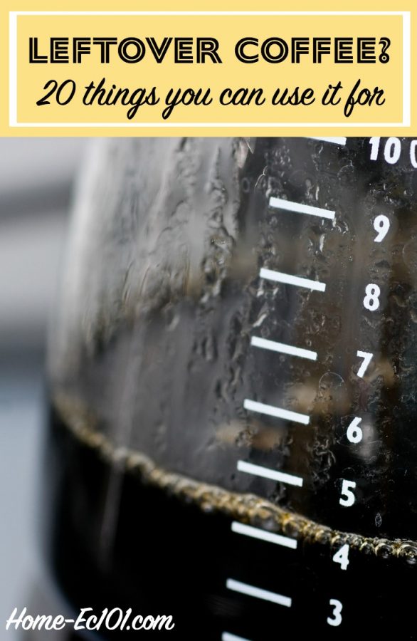 It seems like no matter what amount of coffee I make there is always a half-cup of leftover coffee in the pot at the end of day. I hate wasting it.
