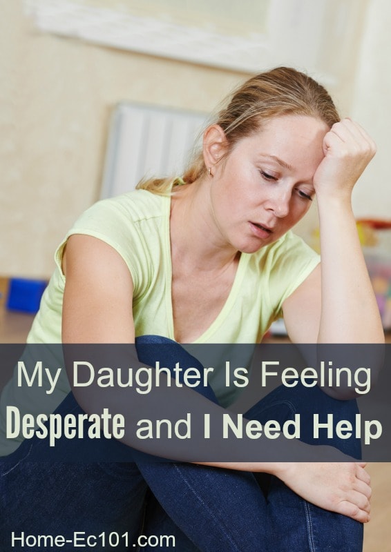 feeling desperate and in need of help