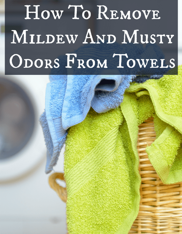 How to freshen your towels and get rid of that mildew smell