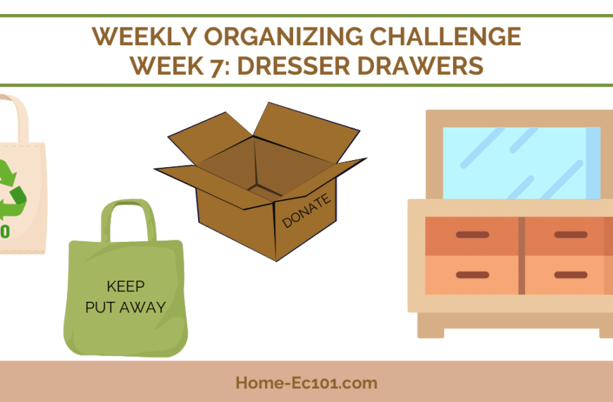 Dresser Drawers | Weekly Organizational Challenge #7